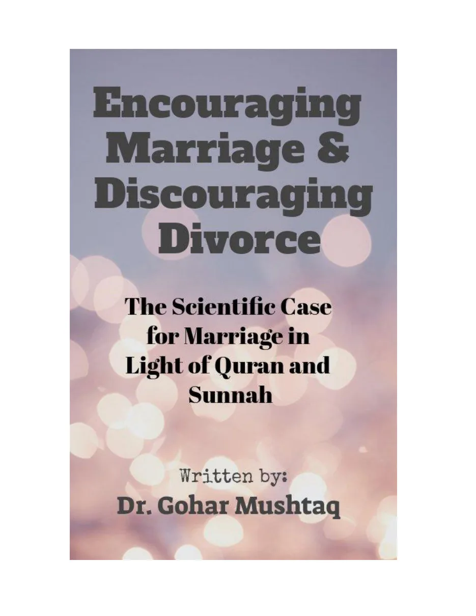 Encouraging Marriage & Discouraging Divorce, The Scientific Case for Marriage in Light of Quran and Sunnah preview 3