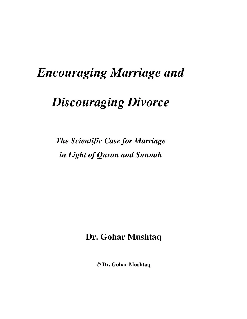 Encouraging Marriage & Discouraging Divorce, The Scientific Case for Marriage in Light of Quran and Sunnah preview 4