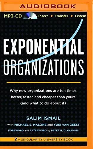 Exponential Organizations by Salim Ismail
