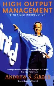 High Output Management by Andrew S. Grove preview 2