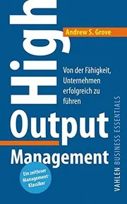 High Output Management by Andrew S. Grove preview 4