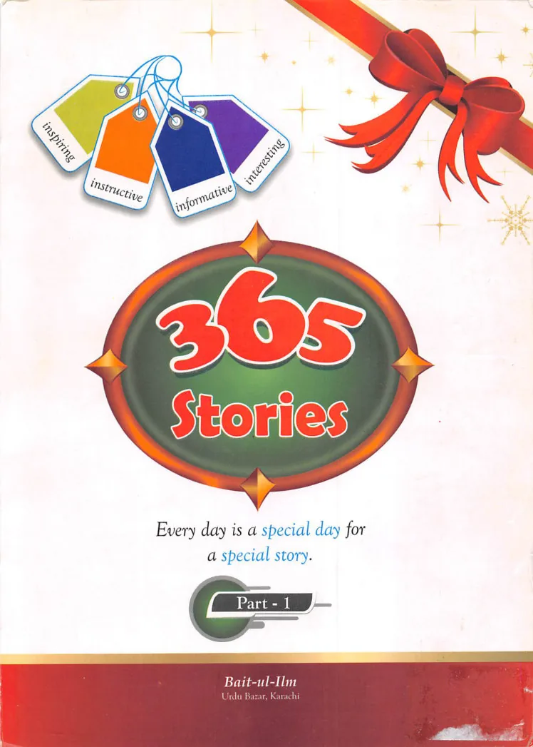 (Islamic book) 365 Stories, Every day is a special day for a special story.