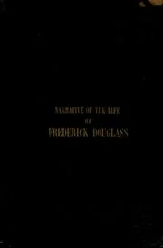 Narrative of the Life of Frederick Douglass, an American Slave (1845) preview 2