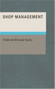 Shop Management by Frederick Winslow Taylor preview 2