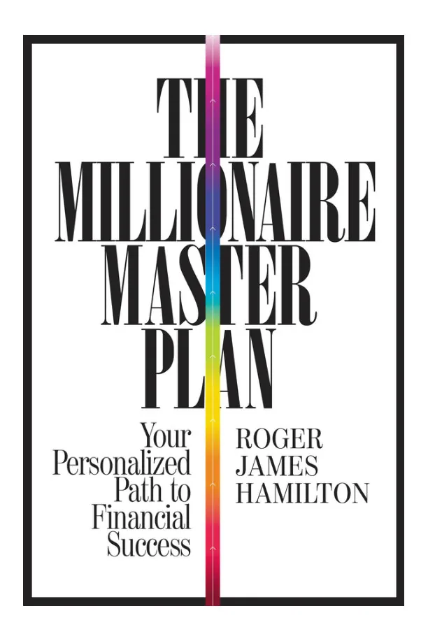 The Millionaire Master Plan by Roger James Hamilton preview 5