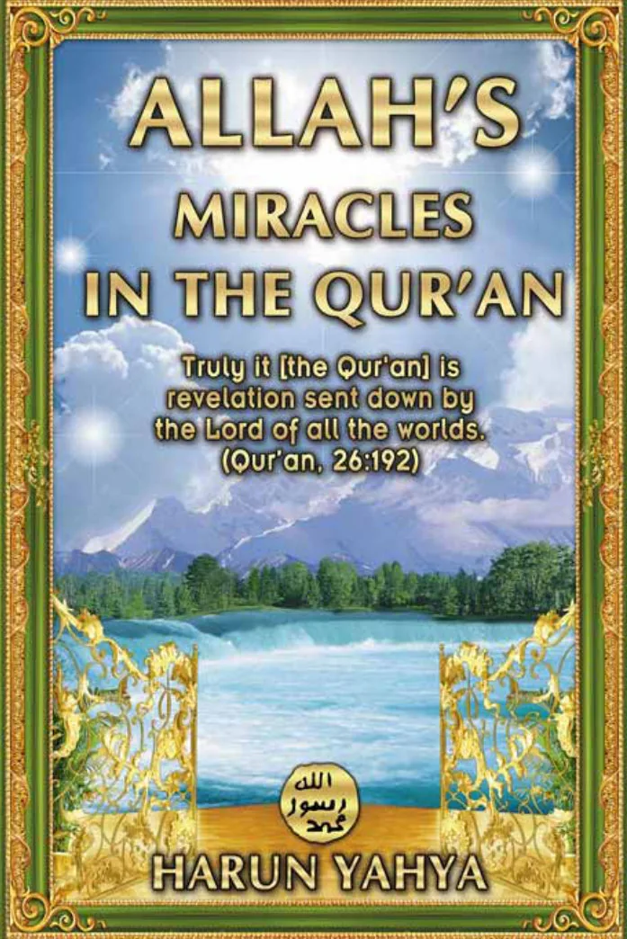 The Miracle of the Quran: Scientific Signs in Divine Revelation