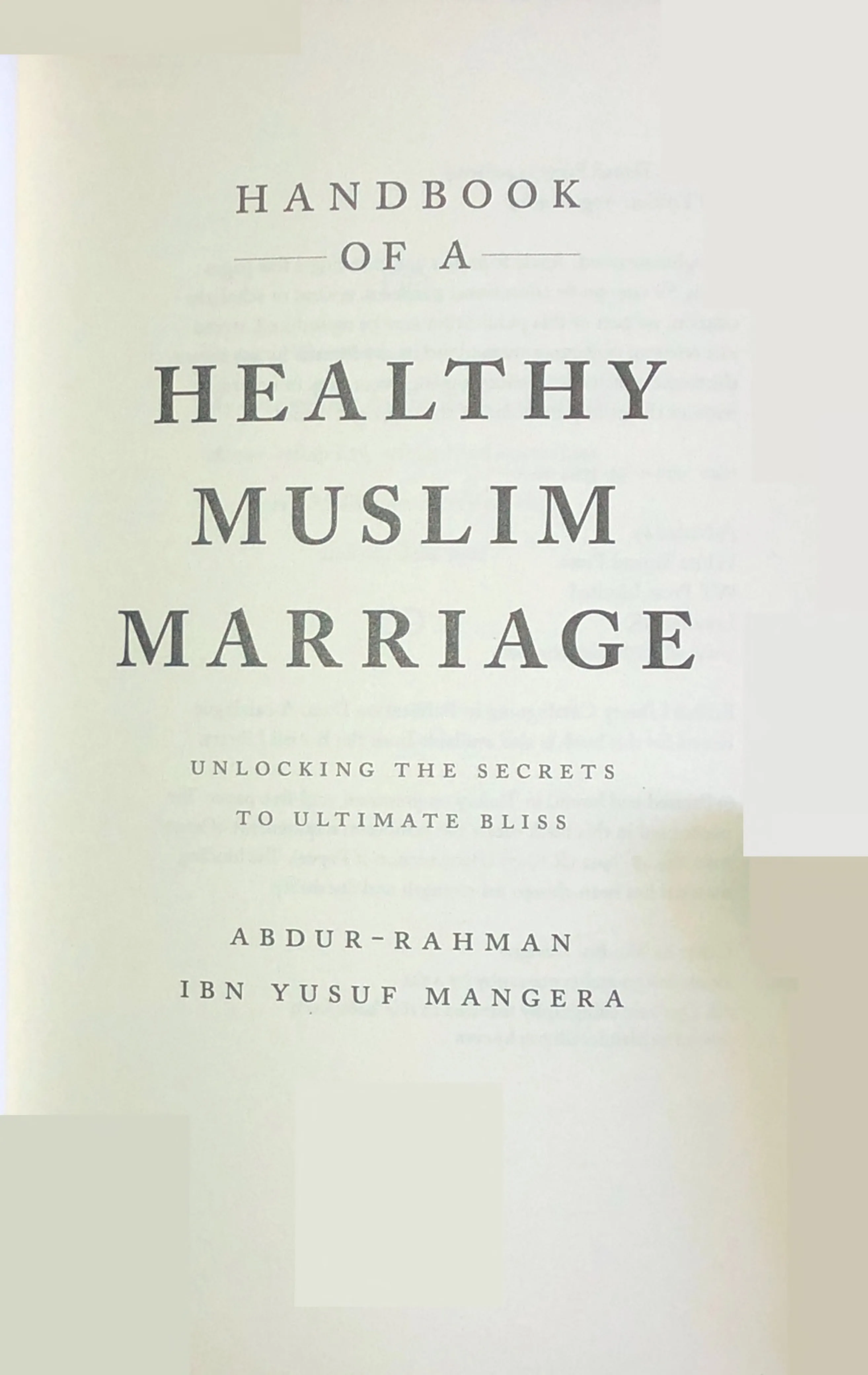 The Muslim Marriage Guide: A Handbook for Couples