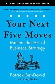 Your Next Five Moves by Patrick Bet-David preview 2